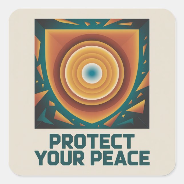 Protect Your Peace Square Sticker (Front)