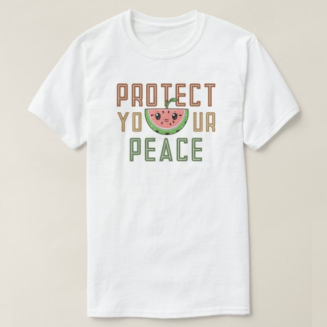 Protect your peace T-Shirt (Design Front)