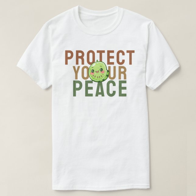 Protect your peace T-Shirt (Design Front)