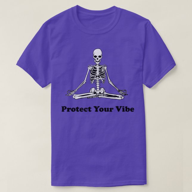 Protect Your Vibe Skeleton Meditation Esoteric New T-Shirt (Design Front)