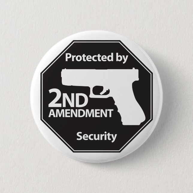 Protected by 2nd Amendment 6 Cm Round Badge (Front)