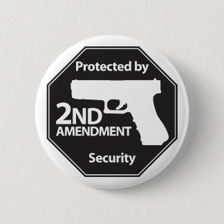 Protected by 2nd Amendment 6 Cm Round Badge