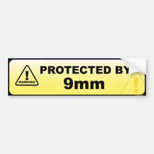 Protected by 9mm bumper sticker