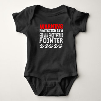 Protected By A German Shorthaired Pointer Baby Bodysuit
