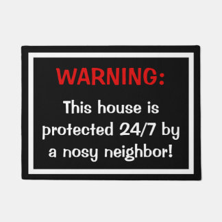Protected By A Nosy Neighbour Door Mat