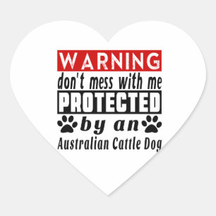 Protected By Australian Cattle Dog Heart Sticker