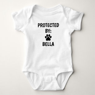 Protected By Custom Dog Name Baby Bodysuit