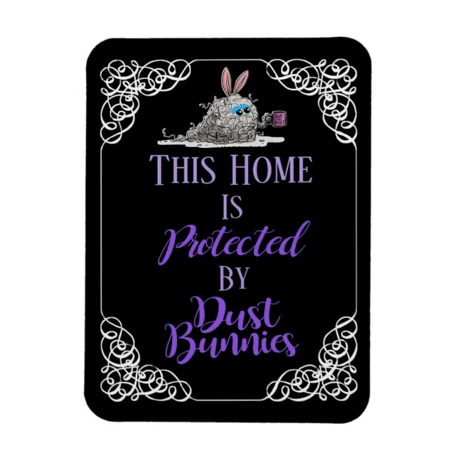 Protected By Dust Bunnies Magnet (Vertical)