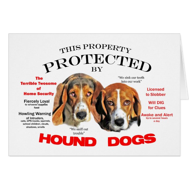 Protected by Hound Dogs (Front Horizontal)