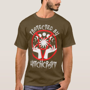 Protected By Witchcraft T-Shirt