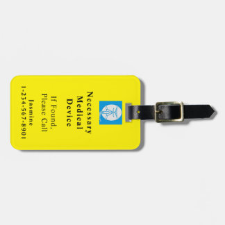 Protected Necessary Medical Device  Luggage Tag