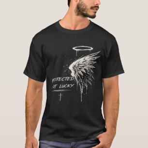 Protected Not Lucky Angel Wings Design T-Shirt