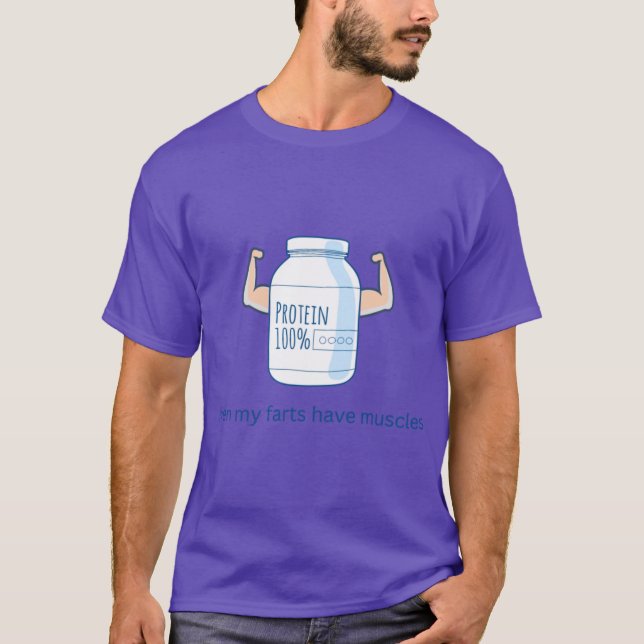 Protein farts friends T-Shirt (Front)