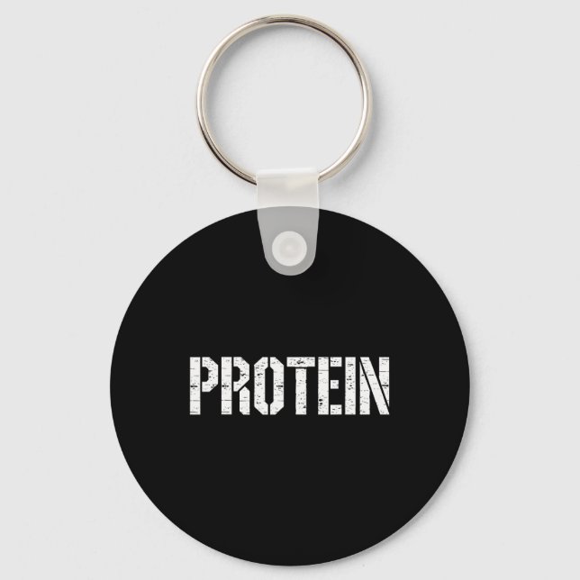 Protein Lover Humour Tee Funny Gym Weightlifting B Key Ring (Front)