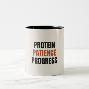 Protein Patience Progress Gym Motivation Mug