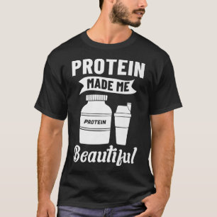 Protein Shakes Powder Whey Drinks Snacks Vegan Foo T-Shirt