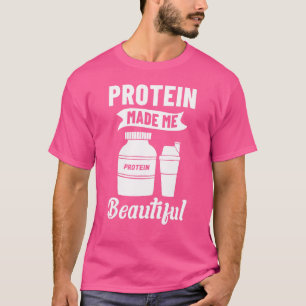 Protein Shakes Powder Whey Drinks Snacks Vegan Foo T-Shirt