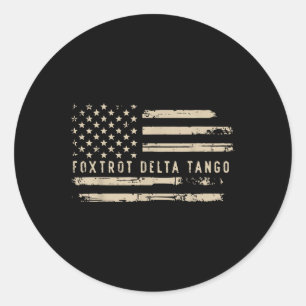Protest Foxtrot Delta Tango Us Flag Resist Men Wom Classic Round Sticker