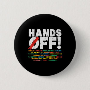 Protest Hands Off Medicare Social Security Resist  6 Cm Round Badge