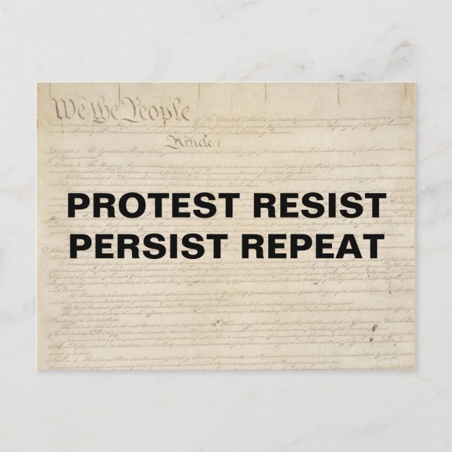 Protest Resist Persist Repeat We the People Postcard (Front)