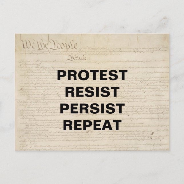 Protest Resist Persist Repeat We the People Postcard (Front)