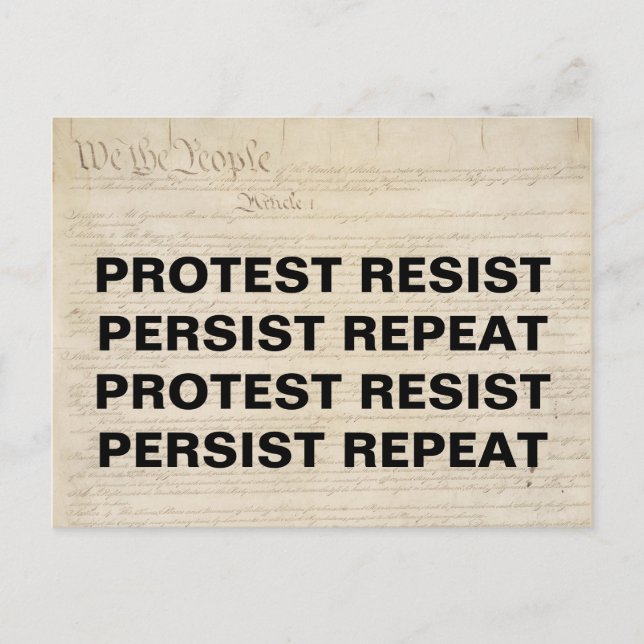 Protest Resist Persist Repeat We the People Postcard (Front)