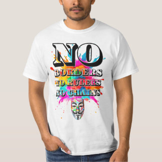 Protest slogan. Anonymous. T-Shirt