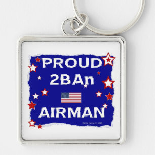 Proud 2BAn Airman Key Ring