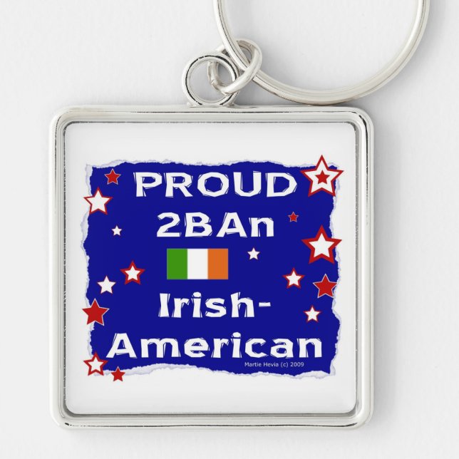 Proud 2BAn Irish-American Key Ring (Front)
