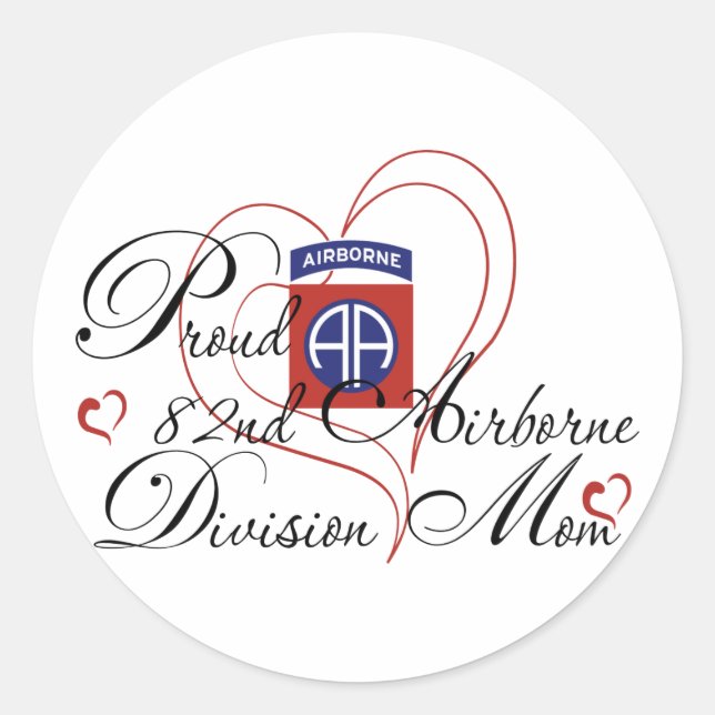 Proud 82nd Airborne Mum Heart Classic Round Sticker (Front)