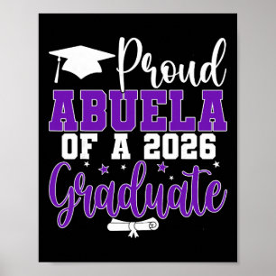 Proud Abuela Of A Cl Of 2026 Graduate Senior Gradu Poster
