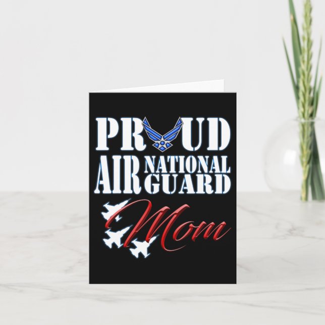 Proud Air National Guard Mum Shirt Air Force Mothe Card (Front)