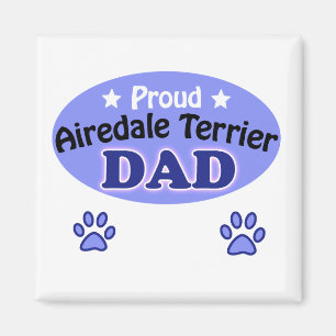 Proud Airedale Terrier dad Magnet