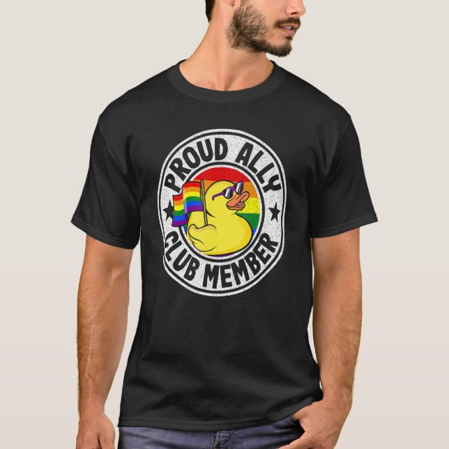 Proud Ally Club Member Rubber Duck Rainbow Gay Les T-Shirt (Front)