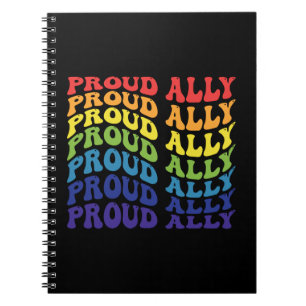Proud Ally LGBTQ Gay Pride Rainbow Notebook