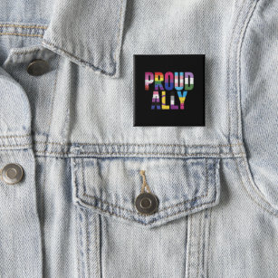Proud Ally LGBTQ Lesbian Gay Bisexual Trans Pan 15 Cm Square Badge