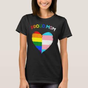 Proud Ally Lgbtq Transgender Proud Mom Proud Trans T-Shirt