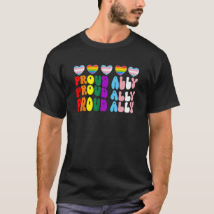 Proud Ally Trans Rainbow Heart Flag Pride LGBT Mon T-Shirt