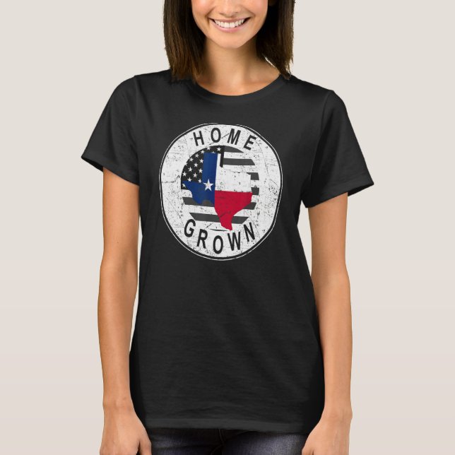 Proud America State Flag US Home Grown Texas T-Shirt (Front)