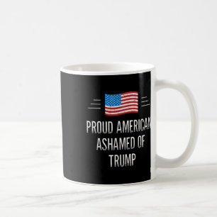 Proud American - Ashamed Of Trump - Vintage Style Coffee Mug