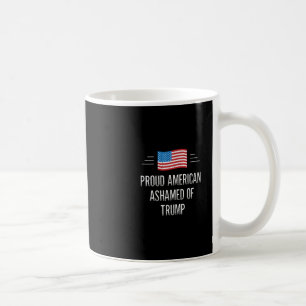 Proud American - Ashamed Of Trump - Vintage Style Coffee Mug