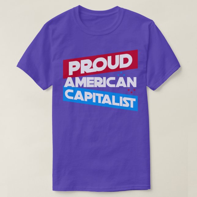 Proud American Capitalist T-Shirt (Design Front)