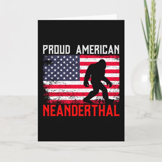Proud American Neanderthal | USA Flag & Bigfoot Card (Front)