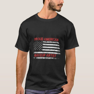 Proud American Patriotic Usa Flag Gift Makeup Arti T-Shirt