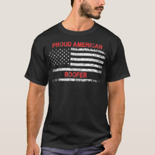 Proud American Patriotic USA Flag Gift Roofer T-Shirt