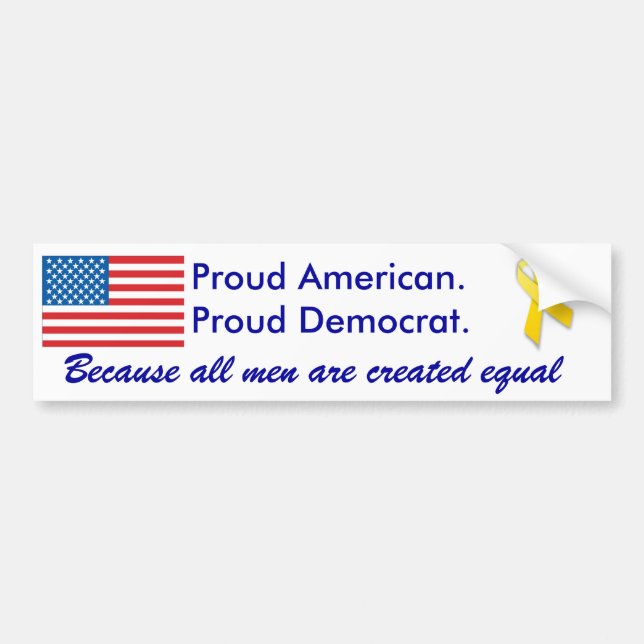 Proud American. Proud Democrat. Bumper Sticker (Front)