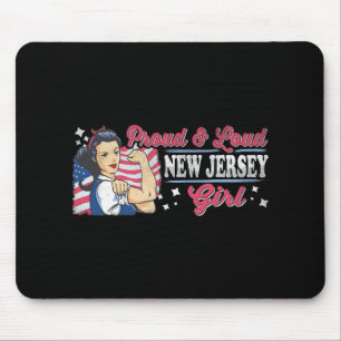 Proud & Loud New Jersey Girl Proud American Wo Mouse Mat