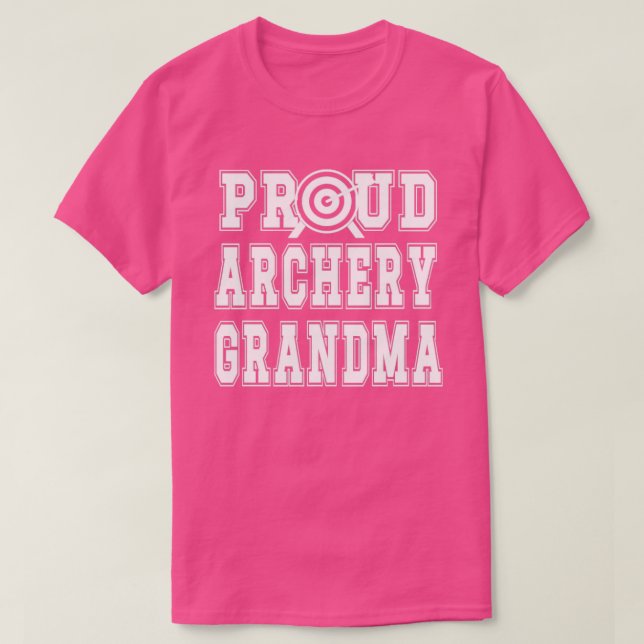 Proud Archery Grandma Of An Archer Grandmother  1  T-Shirt (Design Front)