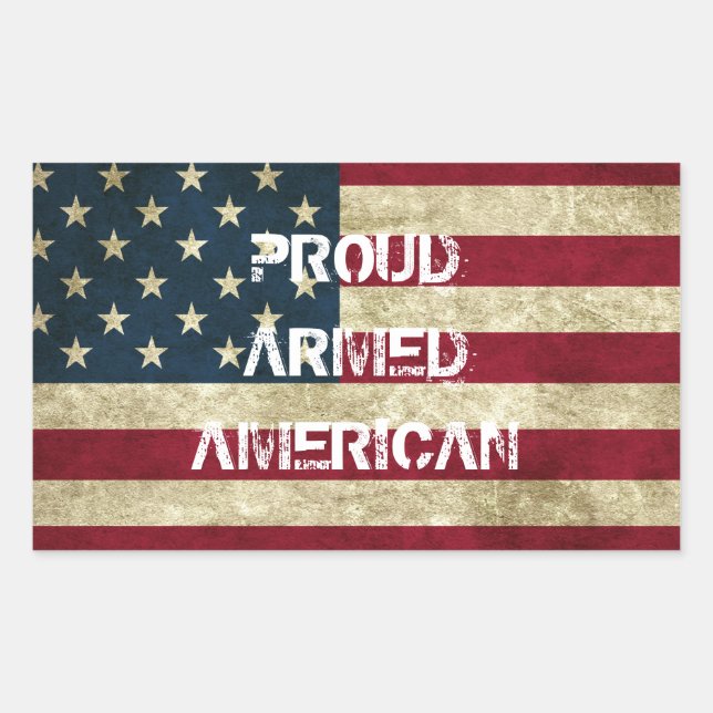 Proud Armed American Sticker (Front)