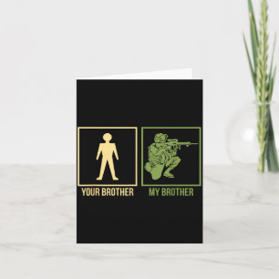 Proud Army Brother I-navy Airforce Seal Ranger Card